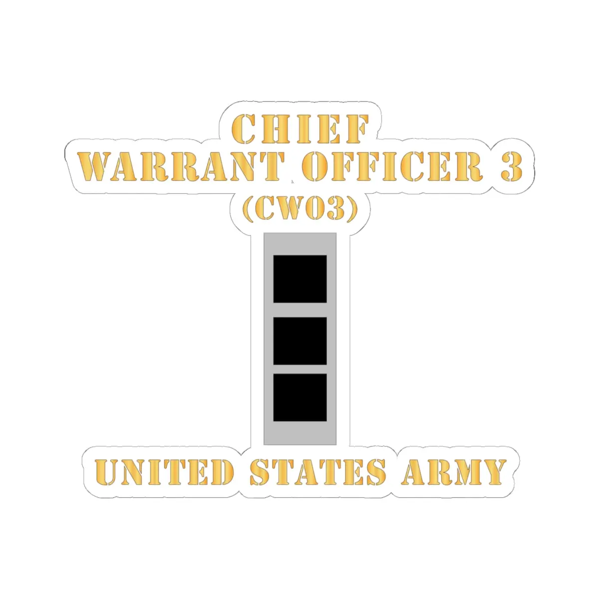 Kiss-Cut Stickers - Army - Chief Warrant Officer 3 - Cw03 - Flat - X 300 1