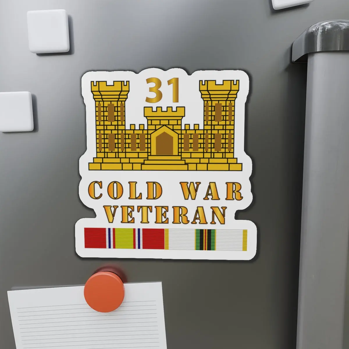 Die-Cut Magnets - Army - 31St Engineer Battalion - Eng Branch - Cold War Vet W Cold Svc 1