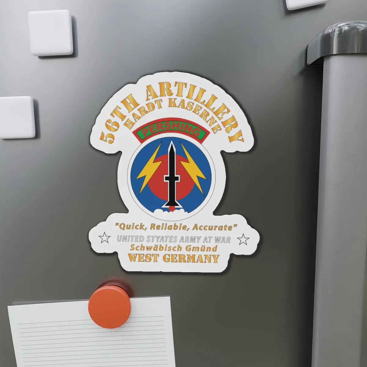 Die-Cut Magnets - Army - 56Th Artillery Command - Pershing - Hardt Kaserne X 300 1
