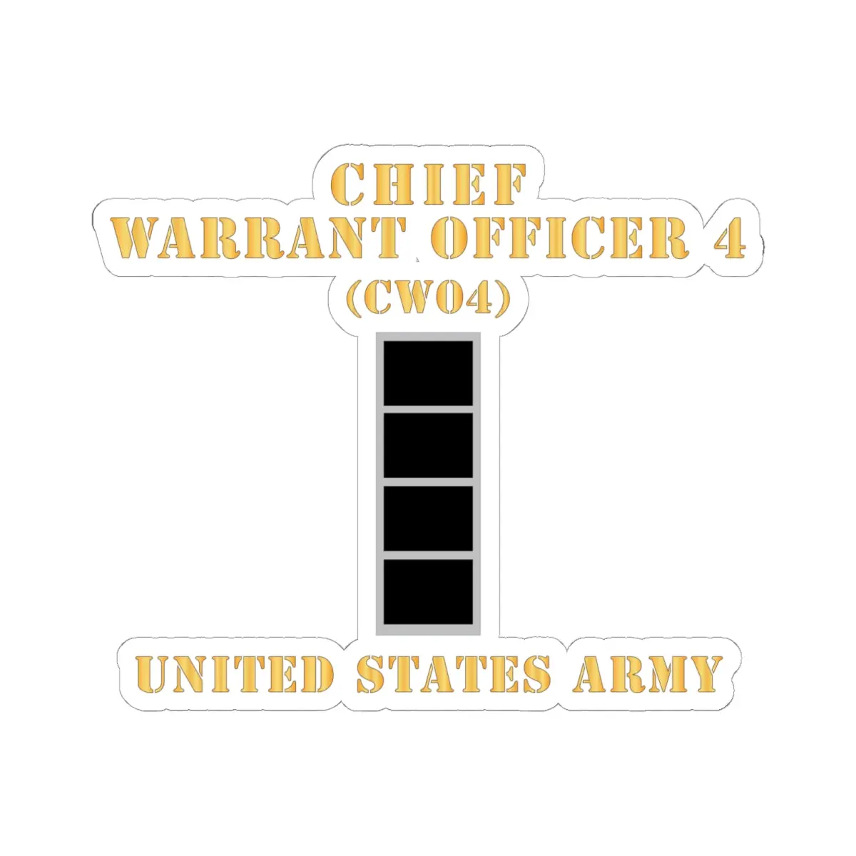 Kiss-Cut Stickers - Army - Chief Warrant Officer 4 - Cw04 - Flat - X 300 1