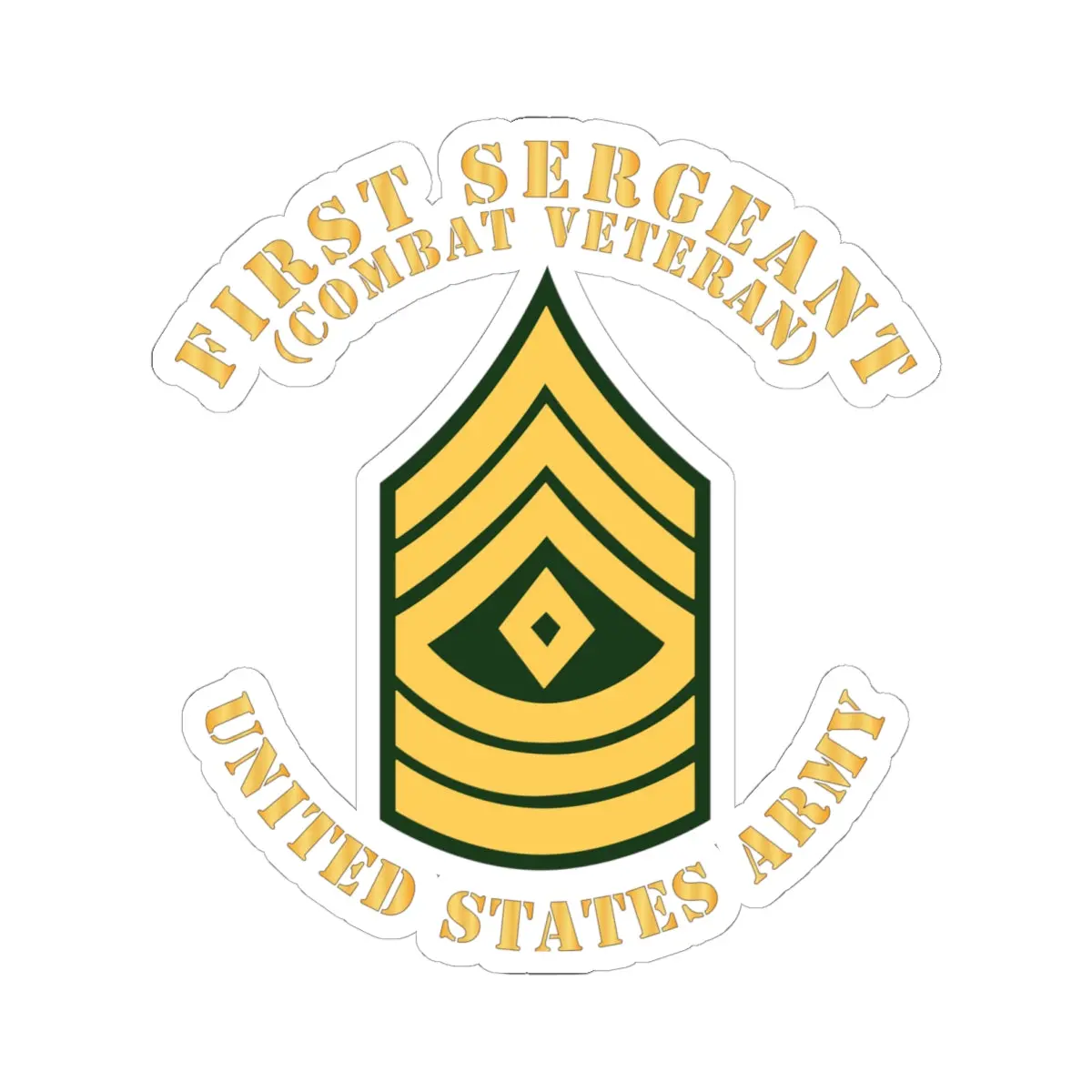 Kiss-Cut Stickers - Army - First Sergeant - 1Sg - Combat Veteran - Flat X 300 1