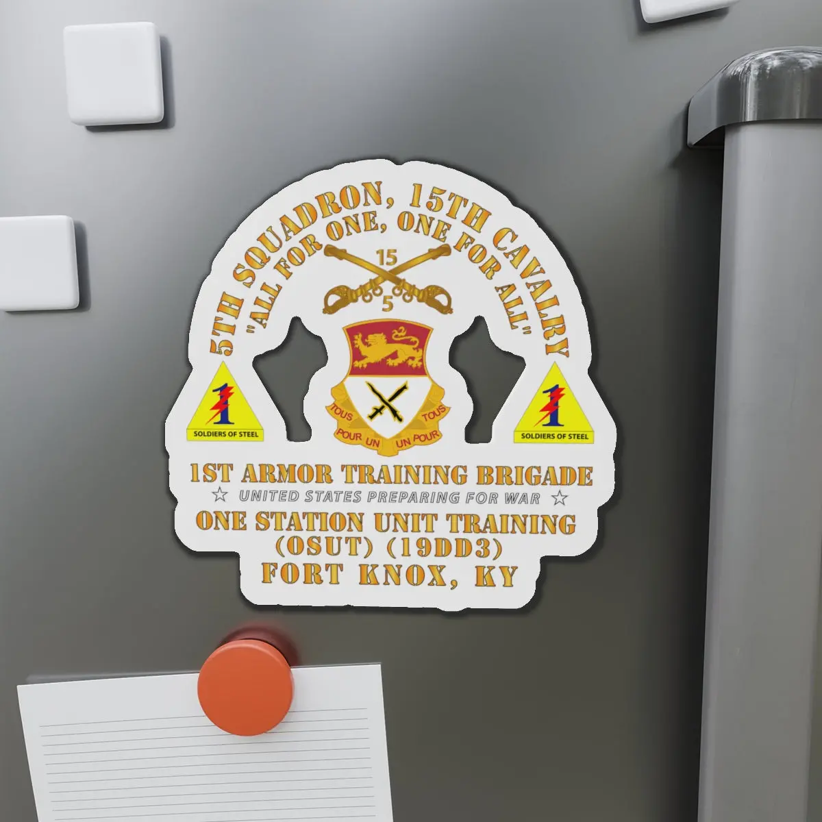 Die-Cut Magnets - Army -  5Th Squadron, 15Th Cavalry (Osut)(19Dd3) - 1St Ar Tng Bde Ft Knox, Ky 1