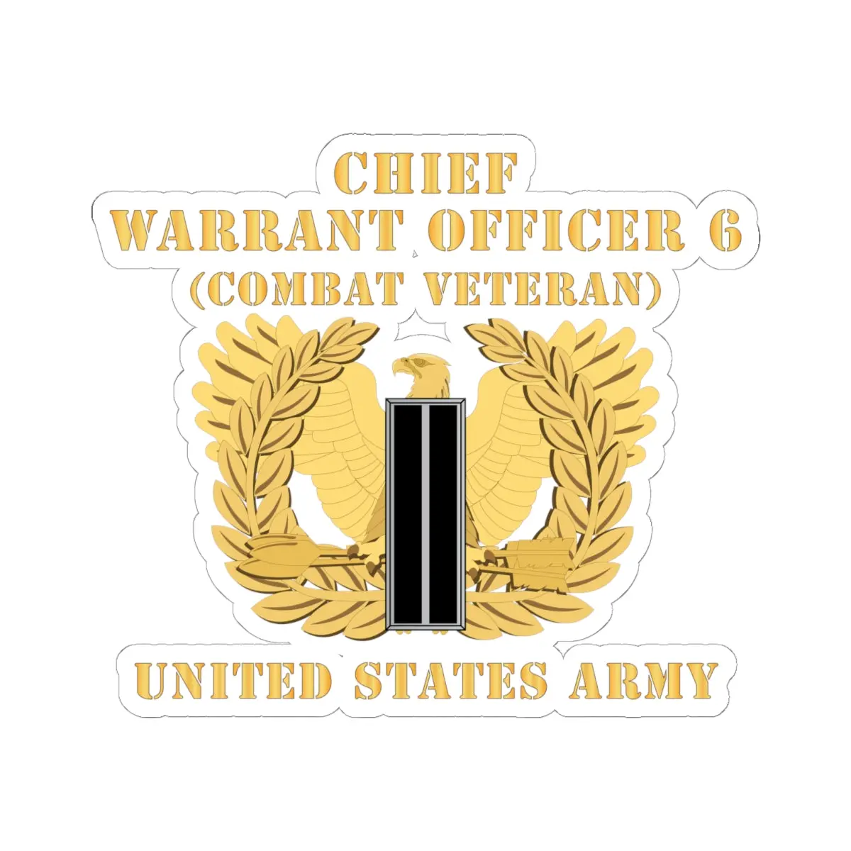 Kiss-Cut Stickers - Army - Chief Warrant Officer - Cw06 - Combat Veteran - Flat - Eagle And Bar X 300 1
