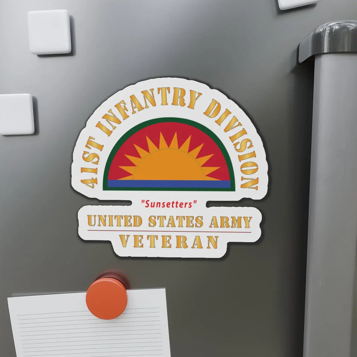 Die-Cut Magnets - Army - Ssi - 41St Infantry Division - Sunsetters - Us Army Veteran X 300 1