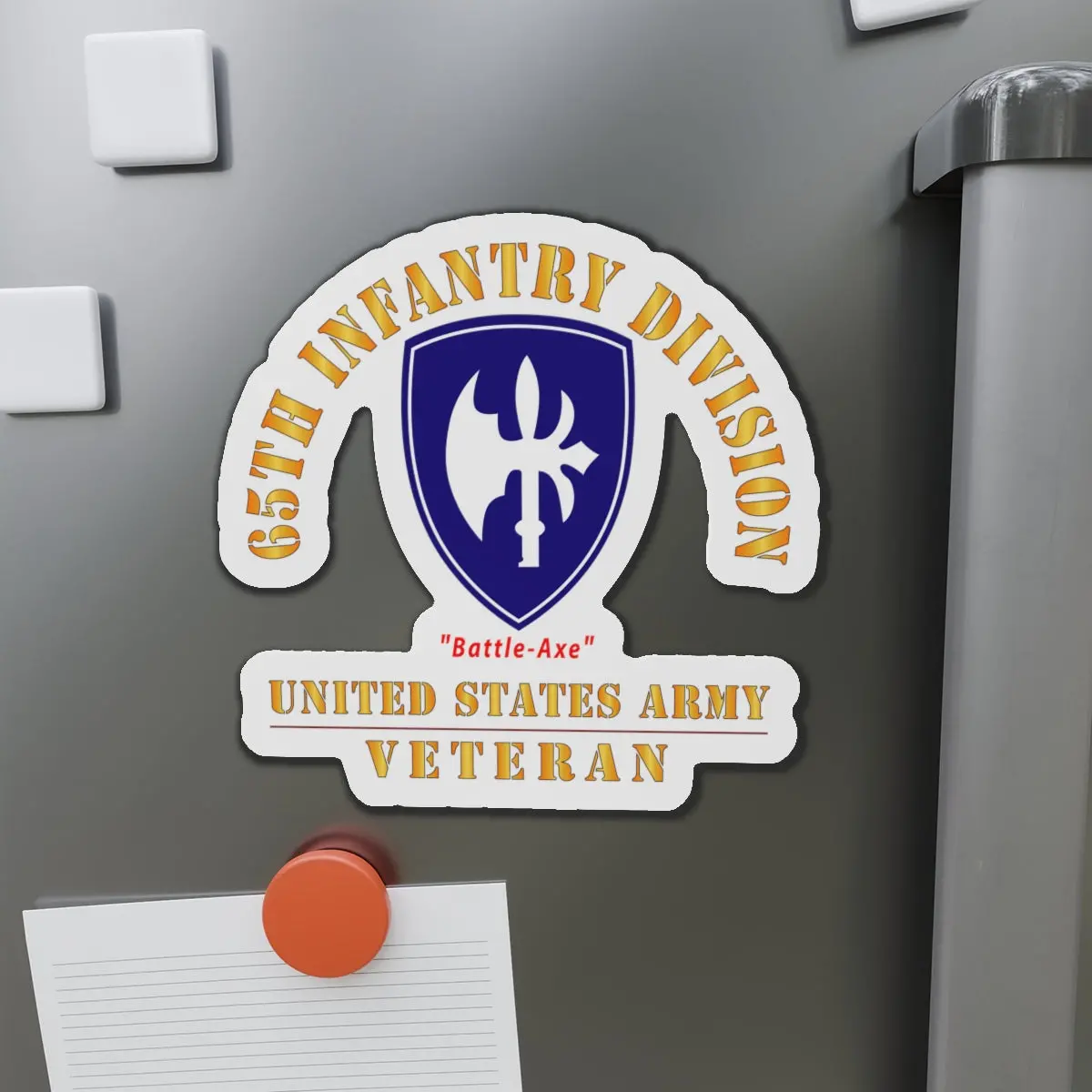 Die-Cut Magnets - Army - Ssi - 65Th Infantry Division - Battle-Axe - Us Army Veteran X 300 1