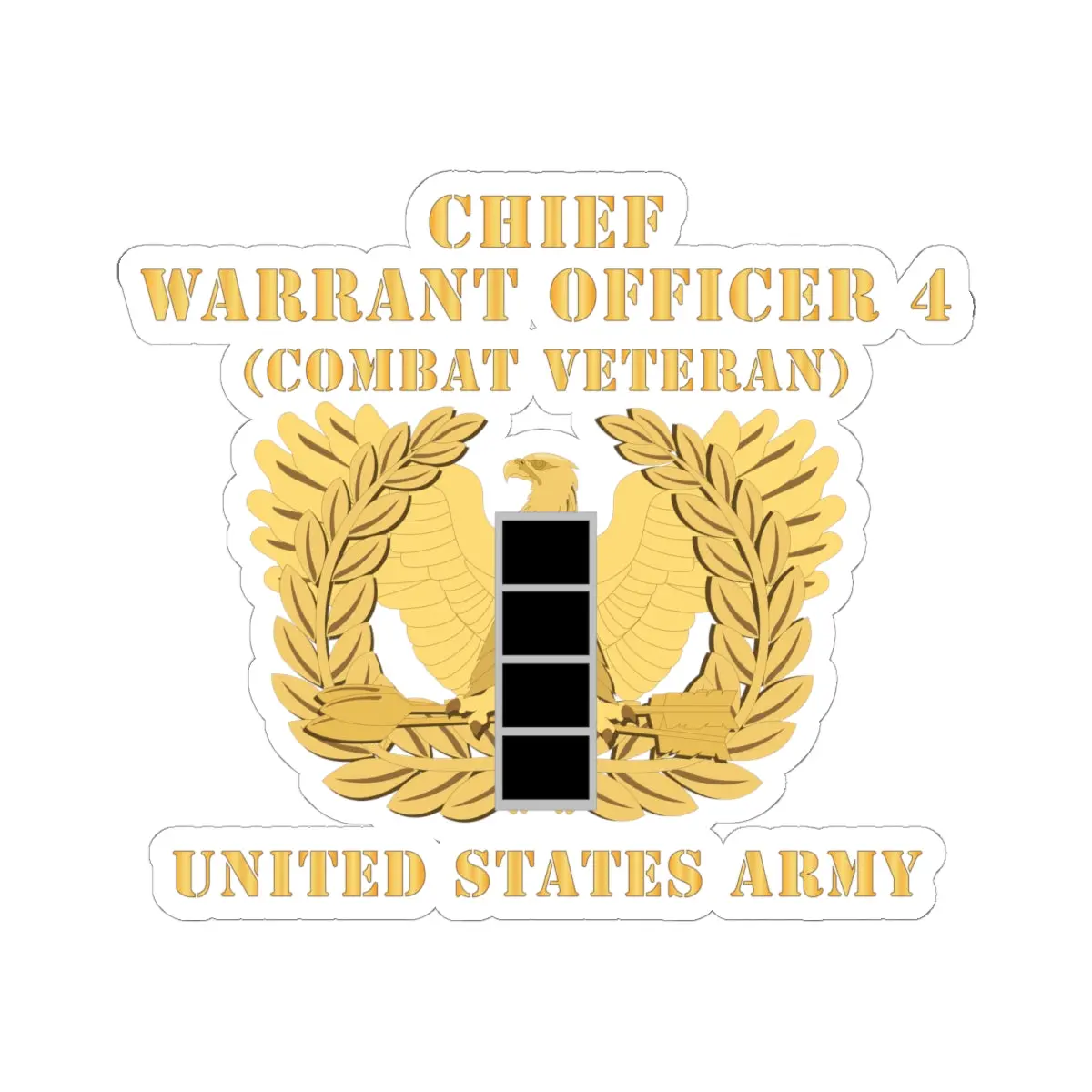 Kiss-Cut Stickers - Army - Chief Warrant Officer - Cw04 - Combat Veteran - Flat - Eagle And Bar X 300 1