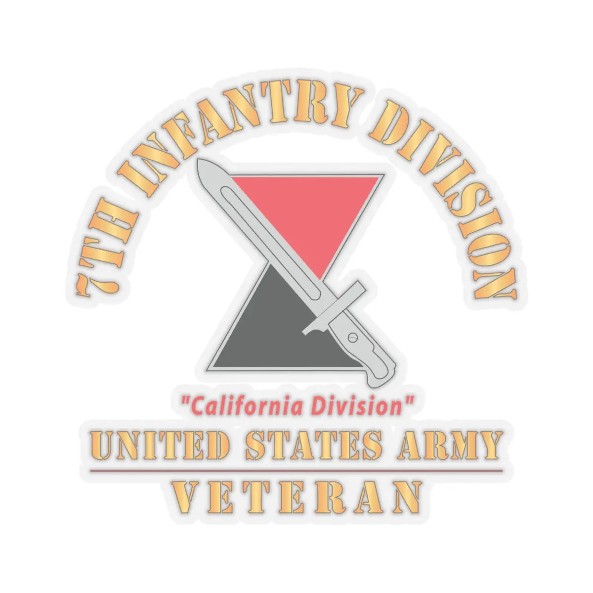 Kiss - Cut Stickers - Army - Dui - 7Th Infantry Division - California Division - Us Army Veteran X 300 2