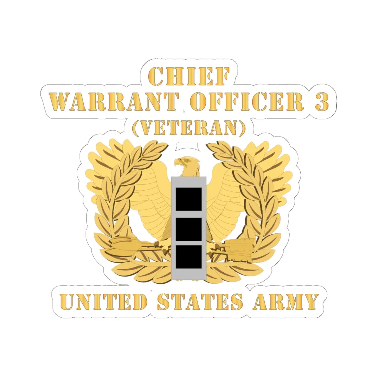 Kiss-Cut Stickers - Army - Chief Warrant Officer - Cw03 - Veteran - Flat - Eagle And Bar X 300 1