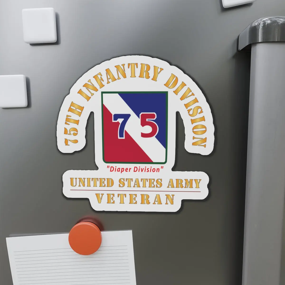 Die-Cut Magnets - Army - Ssi - 75Th Infantry Division - Diaper Division - Us Army Veteran X 300 1