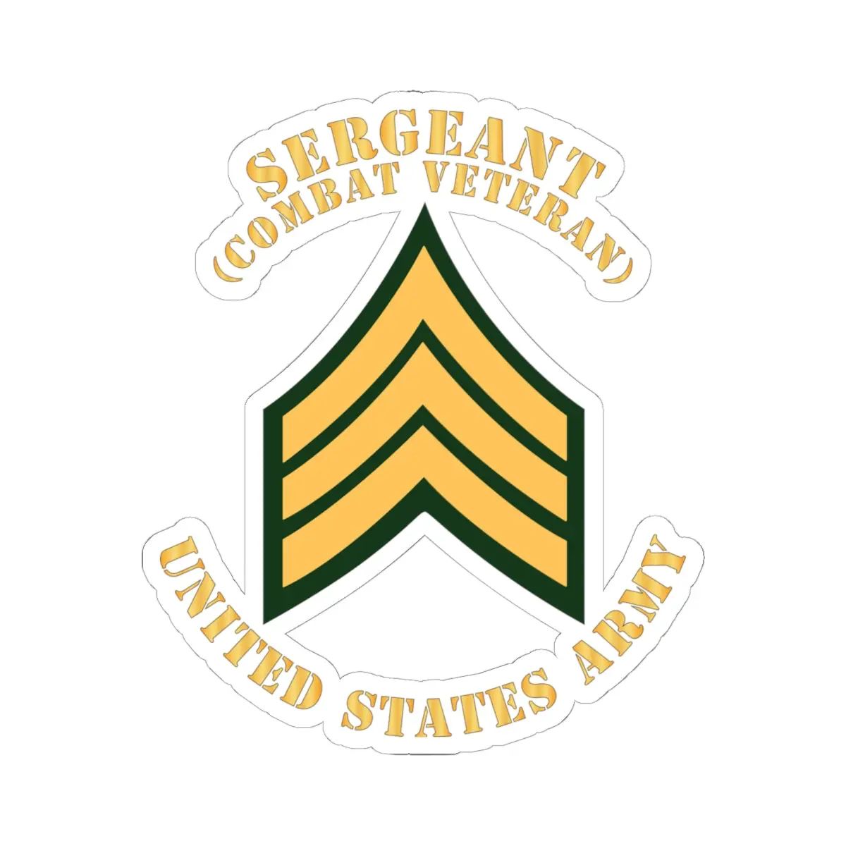 Kiss-Cut Stickers - Army - Sergeant - Sgt - Combat Veteran - Flat X 300 1