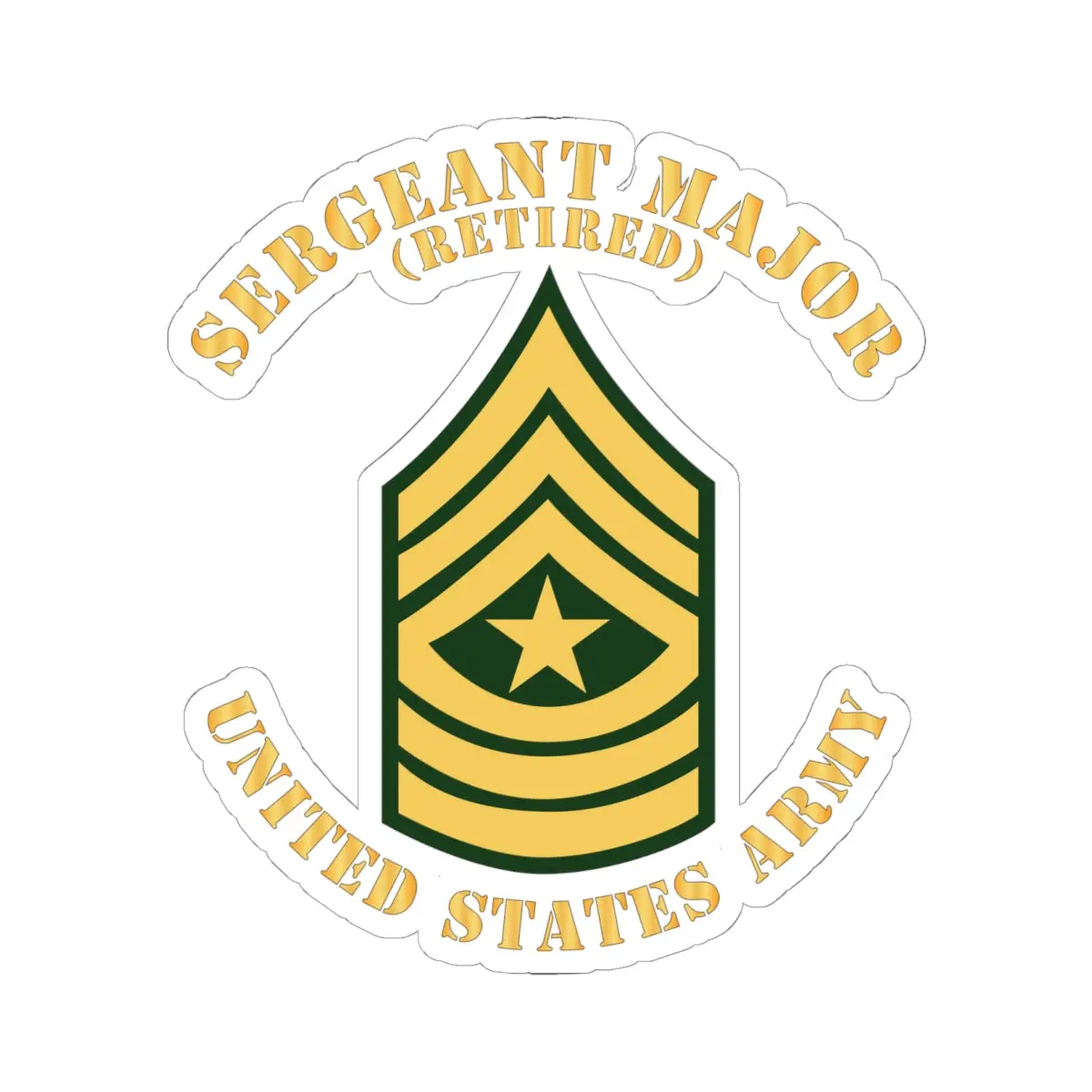 Kiss-Cut Stickers - Army - Sergeant Major - Sgm - Retired - Flat X 300 1