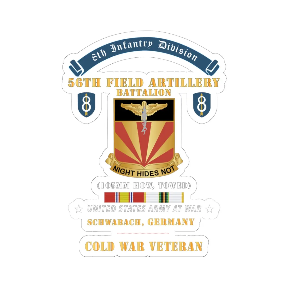 Kiss-Cut Stickers - 8Th Infantry Division Scroll - 56Th Field Artillery Battalion, Schwabach, Germany - Cold War Ve 1