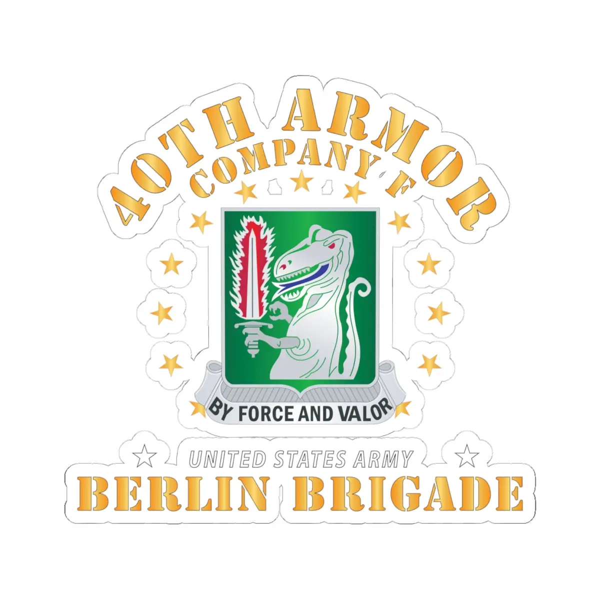 Kiss-Cut Stickers - Army - Company F 40Th Armor - Berlin Brigade X 300 1