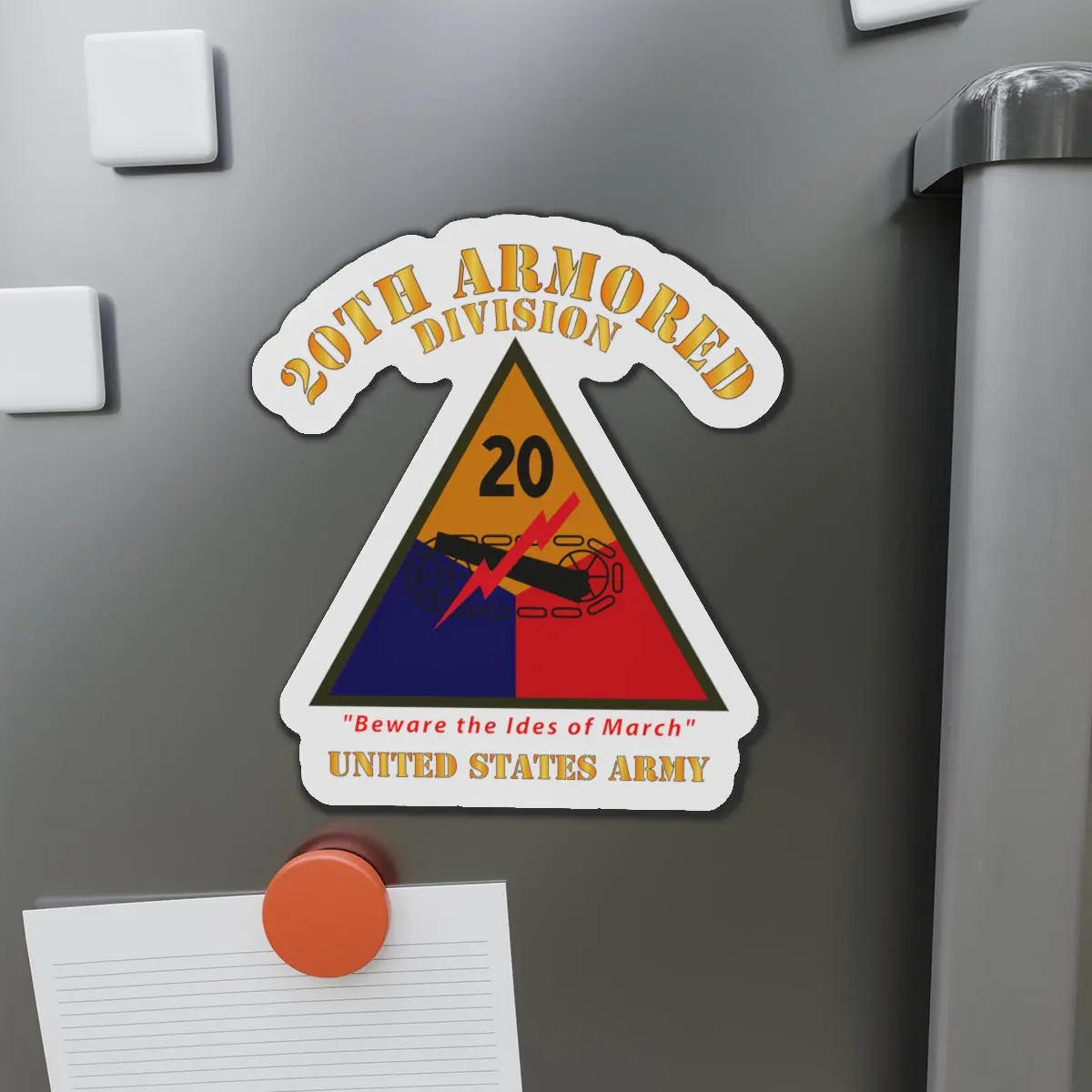Die-Cut Magnets - Army - Ssi - 20Th Armored Division - Beware The Ides Of March - Us Army X 300 1