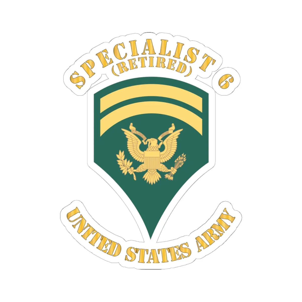 Kiss-Cut Stickers - Army - Enlisted - Spec 6 - Specialist 6 - Std - Veteran X 300 1