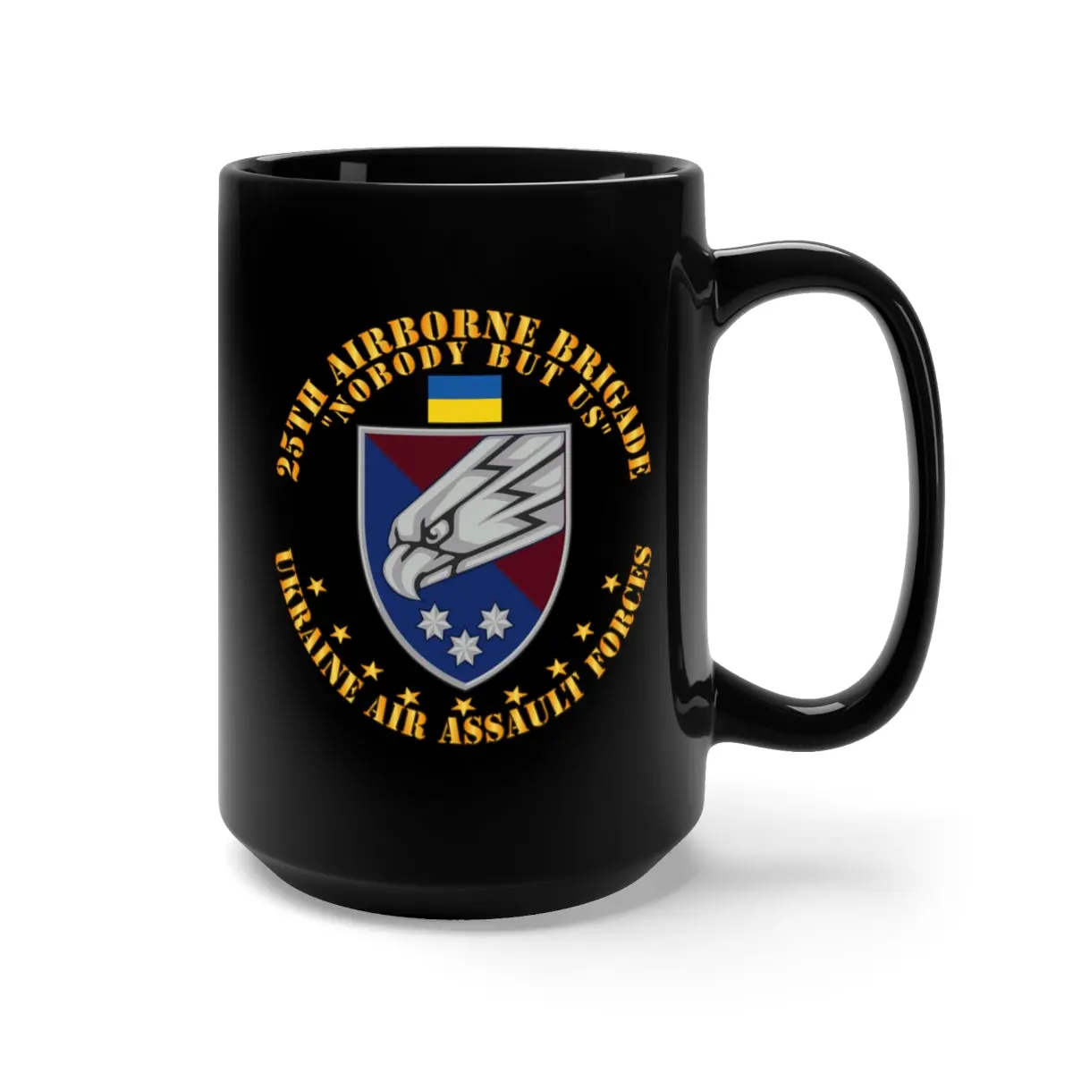 Black Mug 15Oz - Ukraine - 25Th Airborne Brigade - Nobody But Us X 300 1