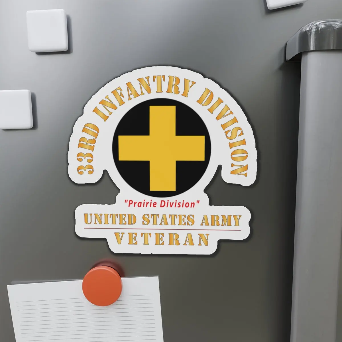 Die-Cut Magnets - Army - Ssi - 33Rd Infantry Division - Prairie Division - Us Army Veteran X 300 1