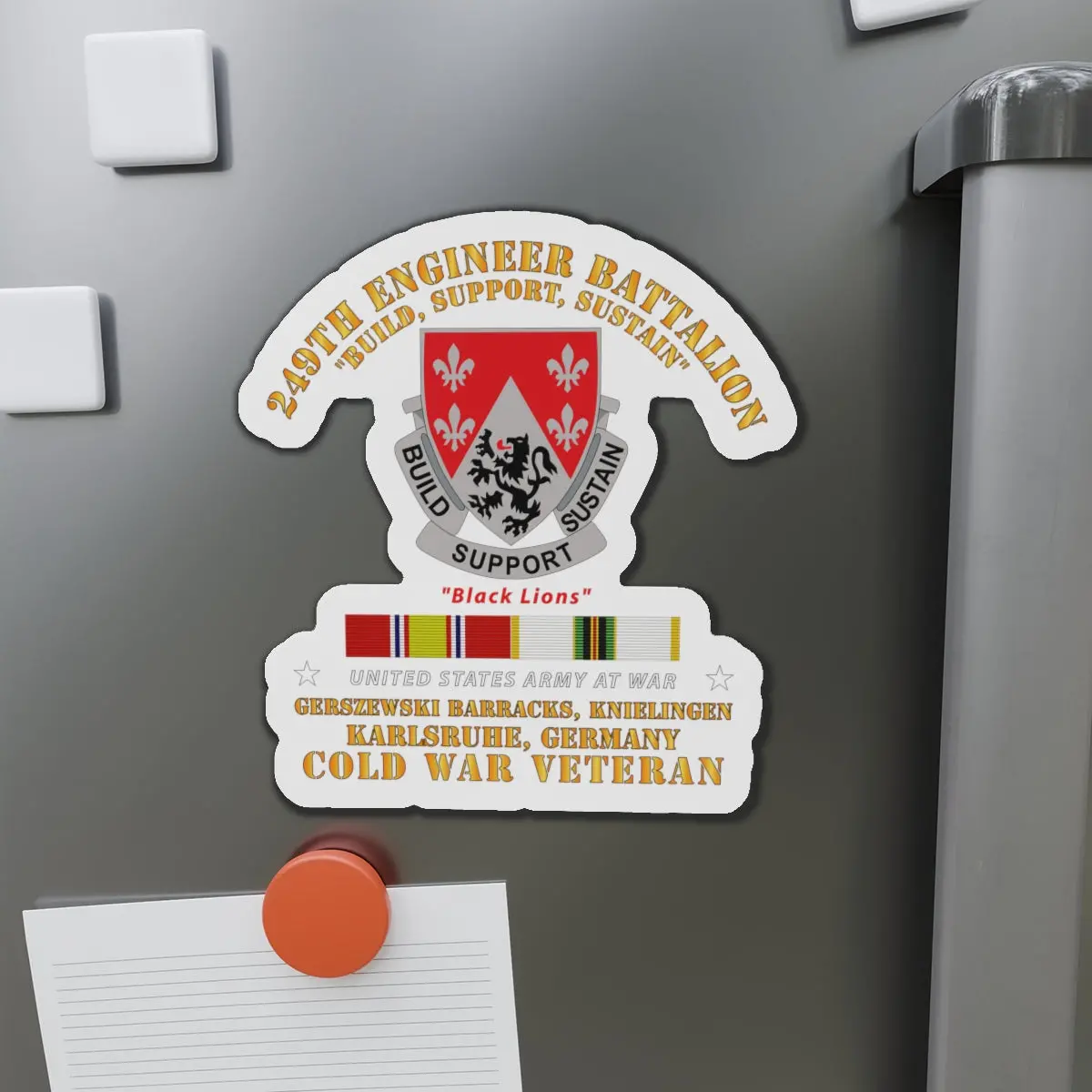 Die-Cut Magnets -Ssi - Army - 249Th Engineer Bn - Karlsruhe, Germany W Vn And Cold Svc 1
