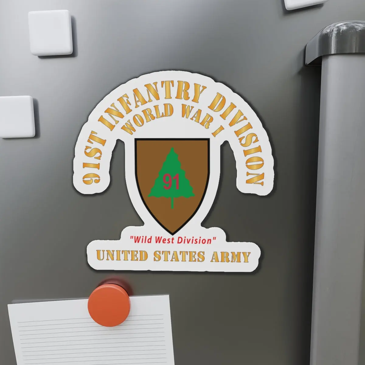 Die-Cut Magnets - Army - Ssi - 91St Infantry Division  - Wwi - Wild West Division - Us Army X 300 1