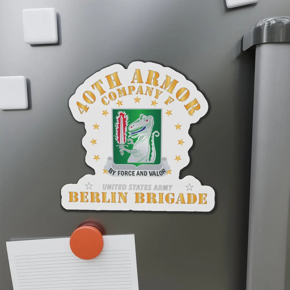Die-Cut Magnets -Ssi -Army - Company F 40Th Armor - Berlin Brigade X 300 1