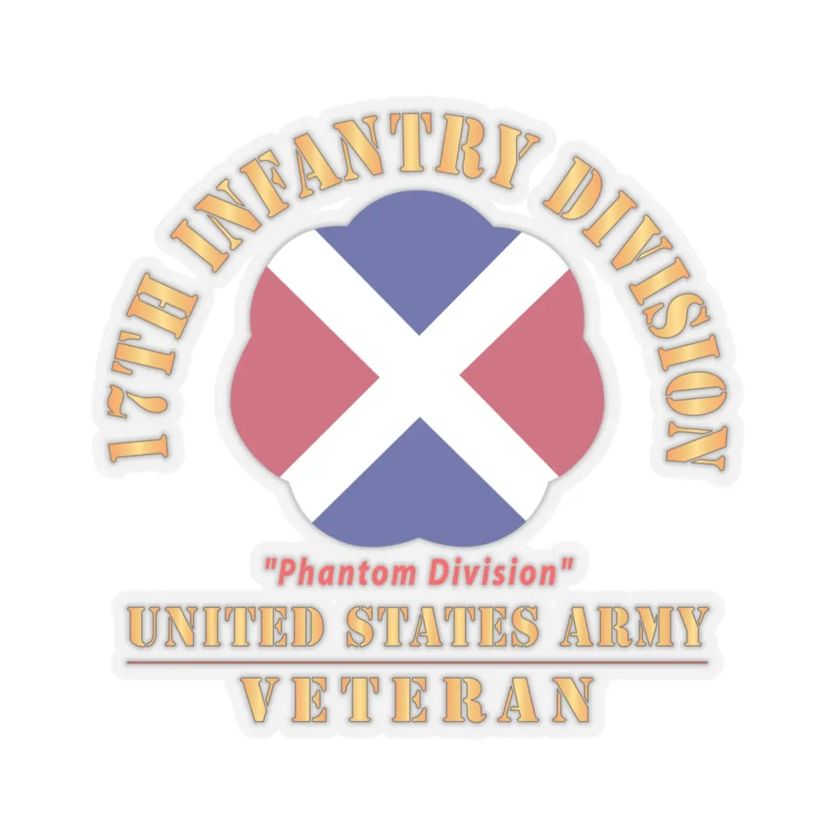 Kiss - Cut Stickers - Army - Ssi - 17Th Infantry Division - Phantom Division - Us Army Veteran X 300 2