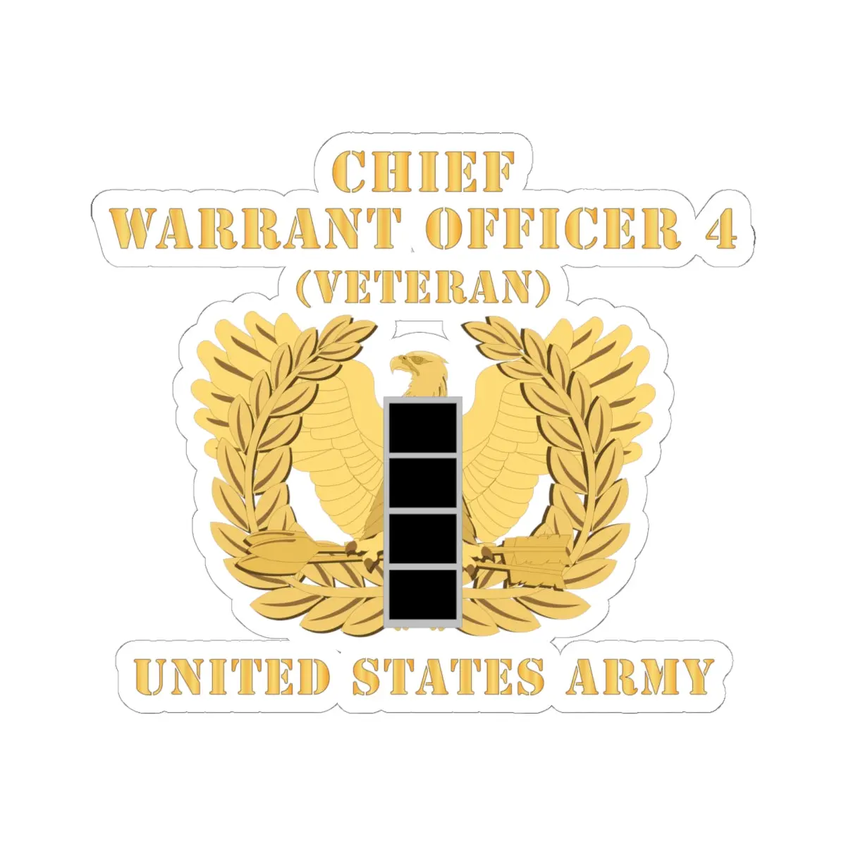 Kiss-Cut Stickers - Army - Chief Warrant Officer - Cw04 - Veteran - Flat - Eagle And Bar X 300 1