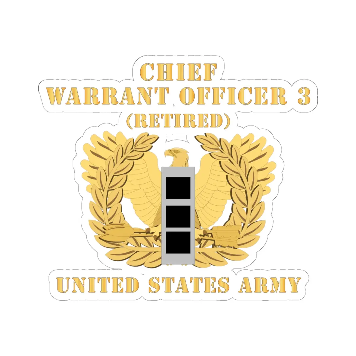 Kiss-Cut Stickers - Army - Chief Warrant Officer - Cw03 - Retired - Flat - Eagle And Bar X 300 1