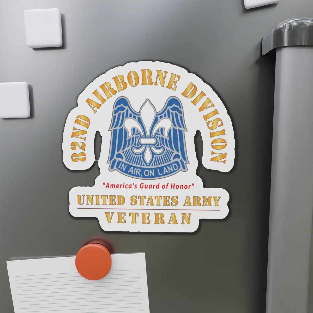Die-Cut Magnets - Army - Dui - 82Nd Airborne Division - America's Guard Of Honor - Us Army Veteran X 300 1