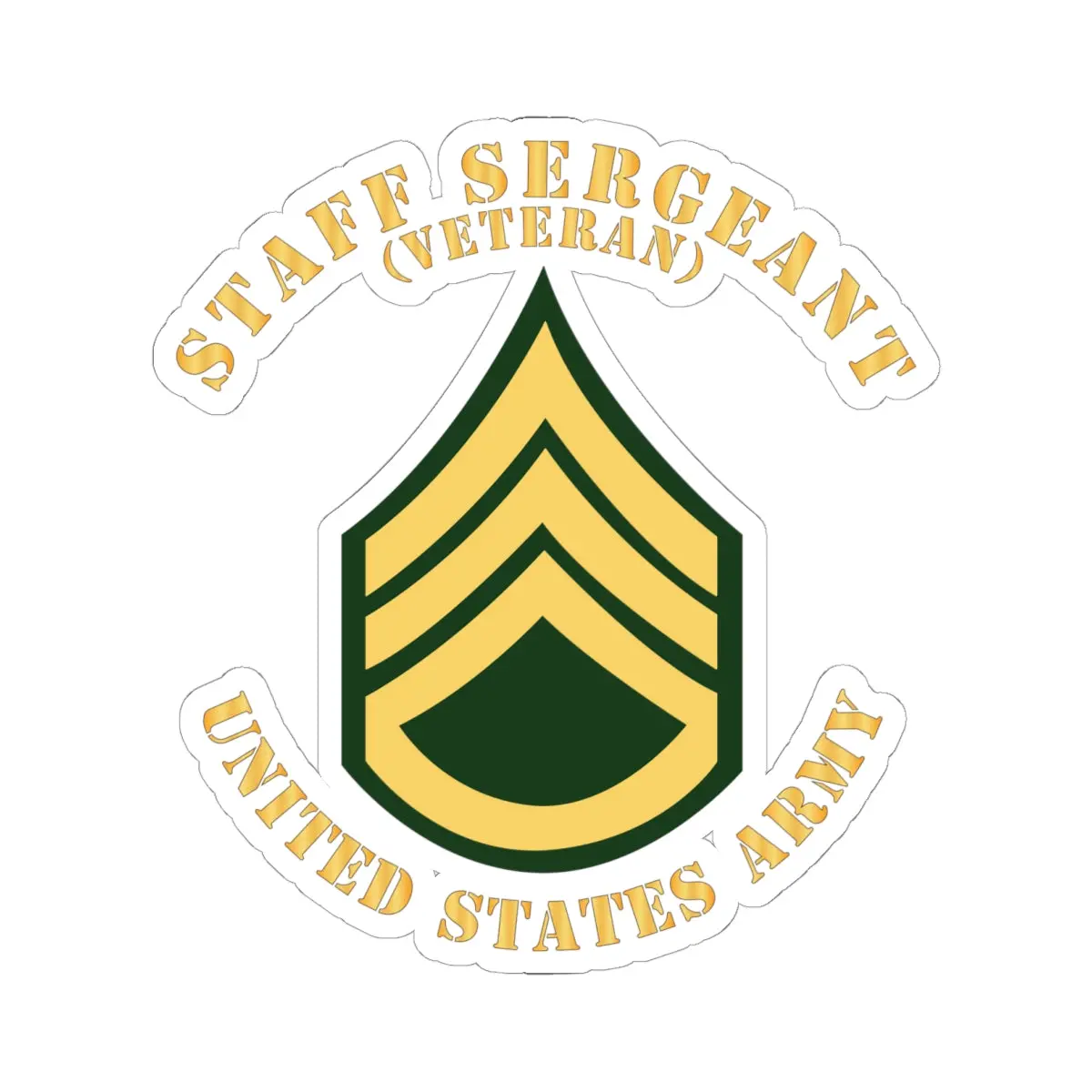 Kiss-Cut Stickers - Army - Staff Sergeant - Ssg - Veteran - Flat X 300 1