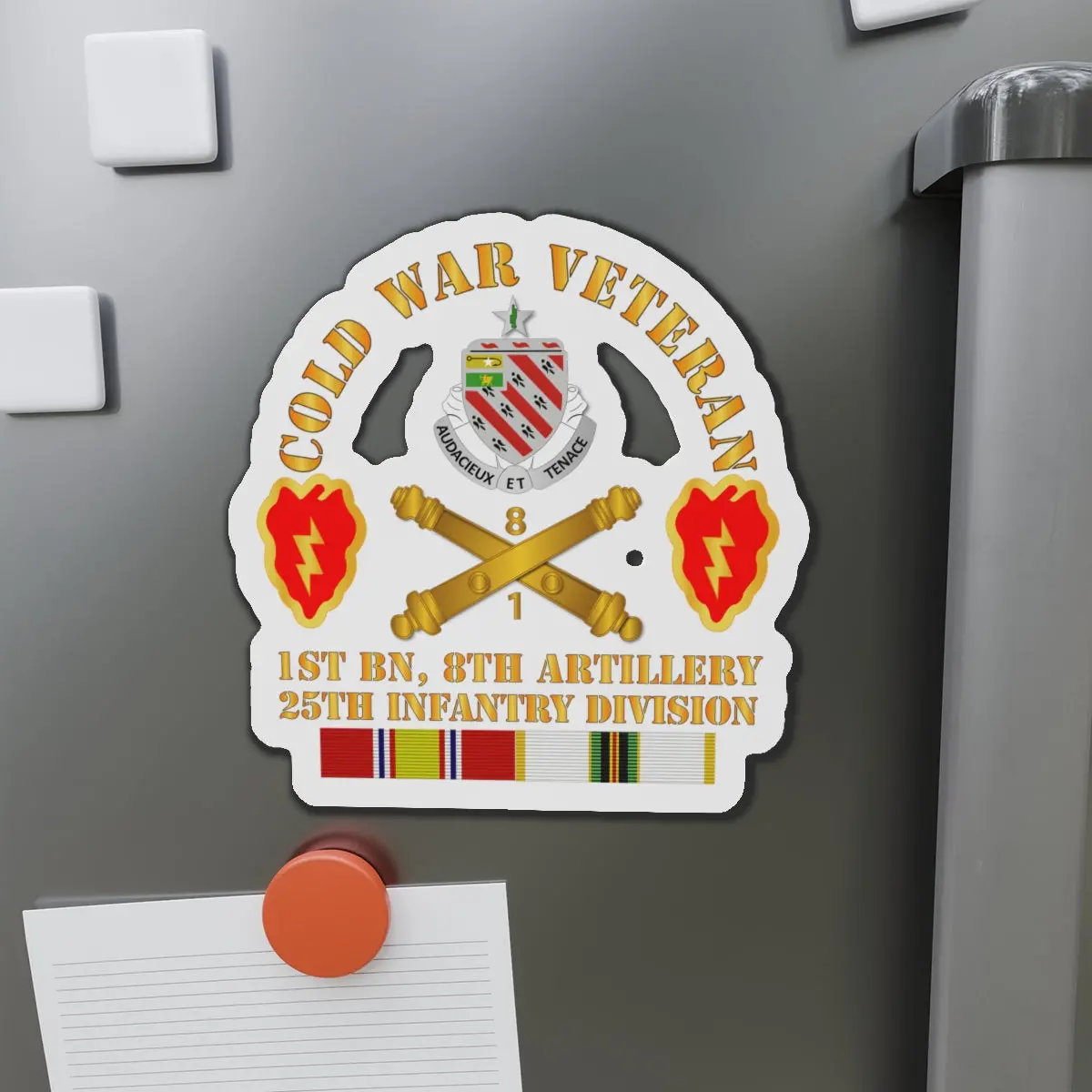 Die-Cut Magnets - Army - Cold War Vet W 1St Bn 8Th Artillery - 25Th Id W Cold Svc 1