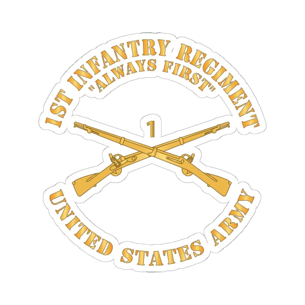 Kiss-Cut Stickers - Army - 1St Infantry Regiment Branch - Always First - Us Army 1
