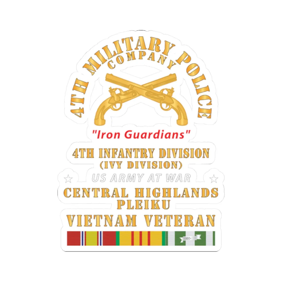 Kiss-Cut Sticker - Army - 4Th Military Police Co, - Iron Guardians - 4Th Infantry Div - Vietnam Veteran W Vn Service X 300 1