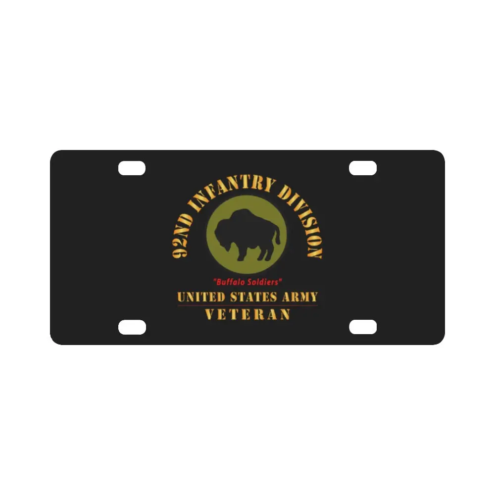 Army - Ssi - 92Nd Infantry Division - Buffalo Soldiers - Us Army Veteran X 300 Classic License Plate 1