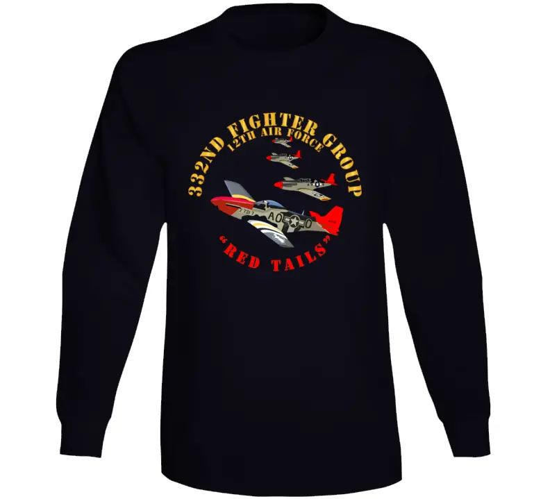 Army - Aac - 332Nd Fighter Group - 12Th Af - Red Tails Long Sleeve 1