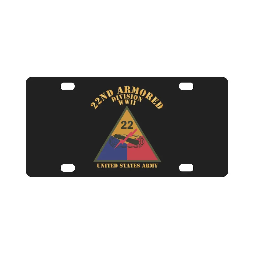 Army - Ssi - 22Nd Armored Division - Wwii - Us Army X 300 Classic License Plate 1