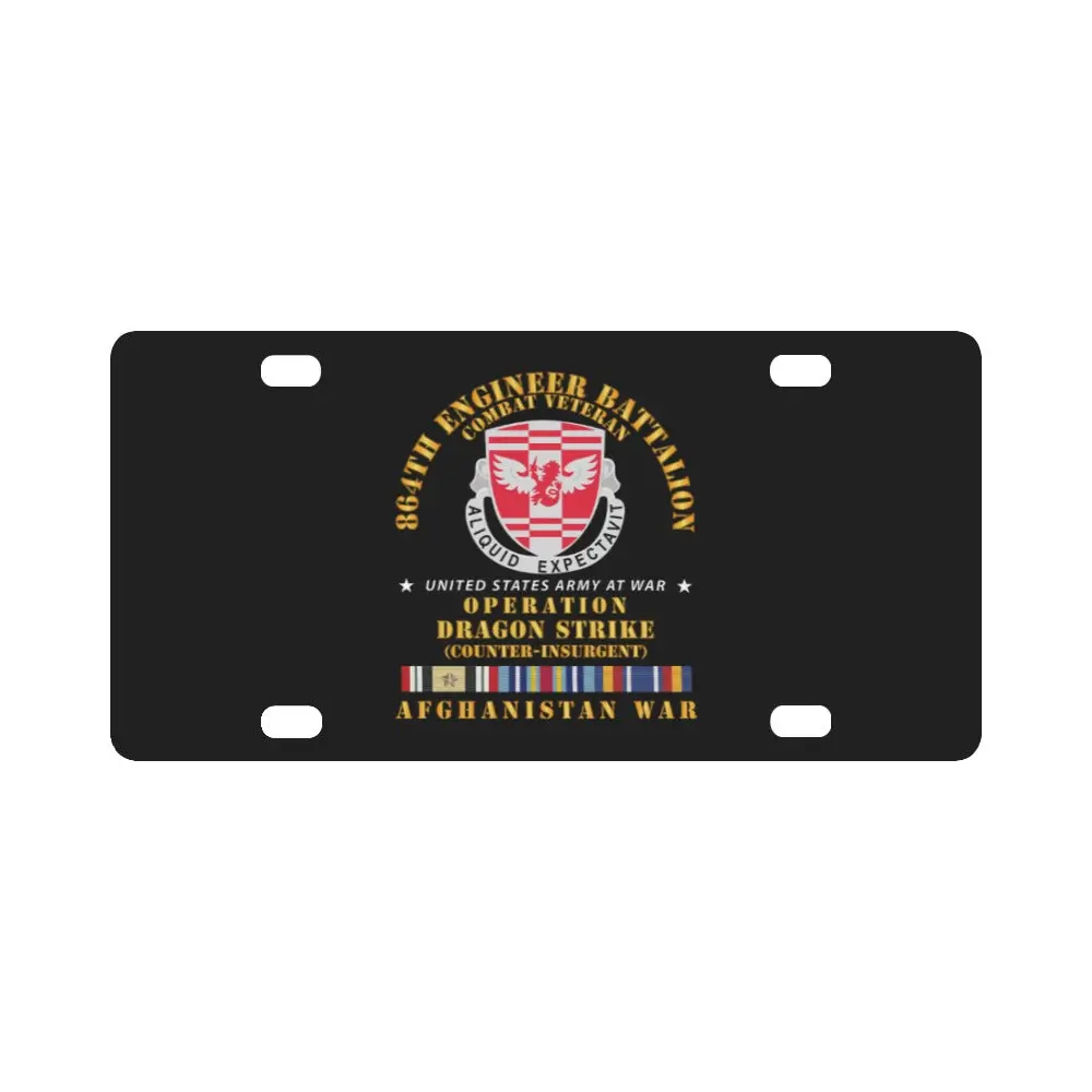 Army - 864Th Eng Bn - Opn Dragon Strike W Afghan Svc Classic License Plate 1