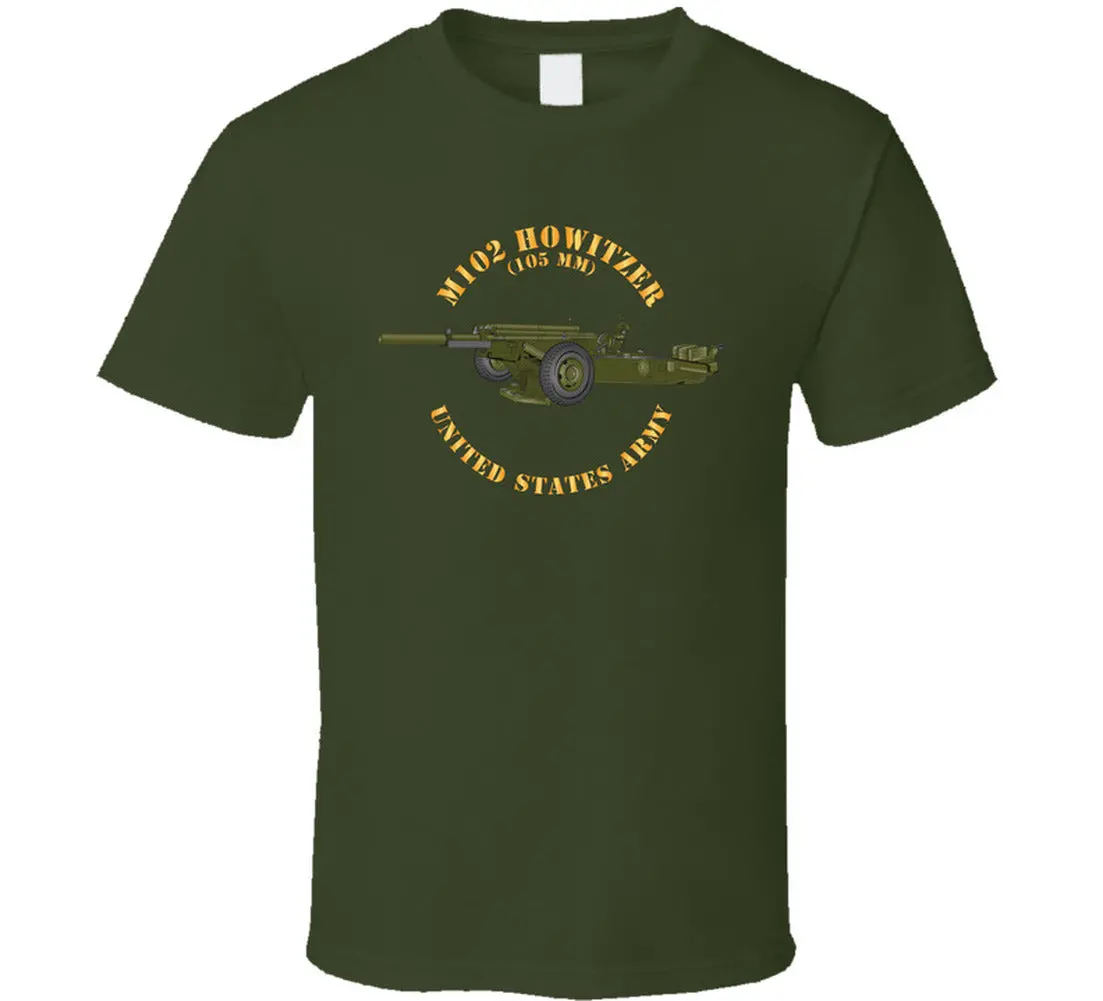 M102 Howitzer (105Mm) - United States Amy T Shirt - Classic 3