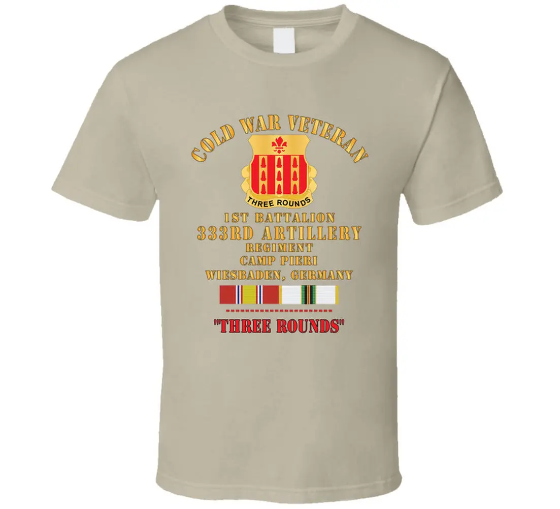 Army - Cold War Vet - 1St Bn 333Rd Artillery Regiment, Camp Pier, Germany W Cold Svc T Shirt - Classic 6