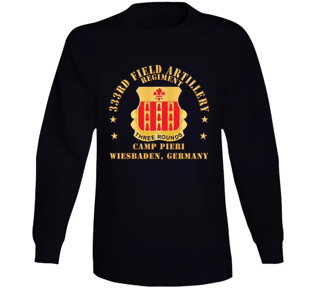 Dui - 333Rd Field Artillery Regiment - Dui - Camp Pierri, Weisbaden Germany - Long Sleeve 1