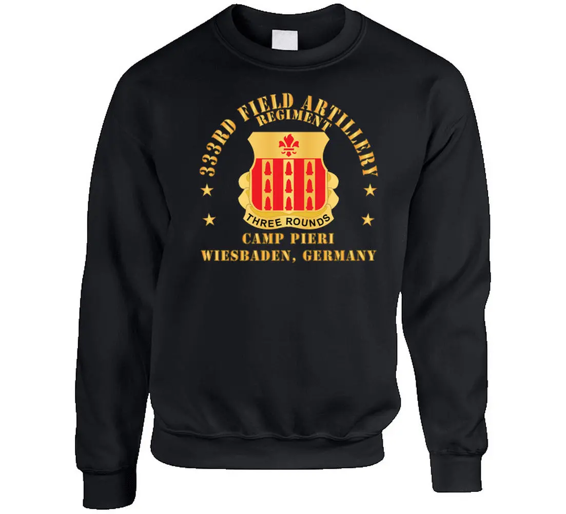Dui - 333Rd Field Artillery Regiment - Dui - Camp Pierri, Weisbaden Germany - Sweatshirt 1