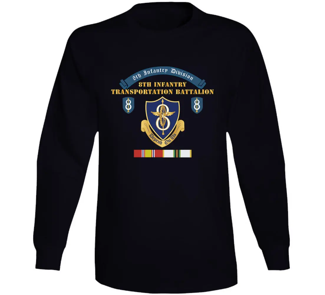 8Th Infantry Division Scroll - 8Th Transportation Battalion Dui -  Cold War Vet W Cold Svc - Long Sleeve 1