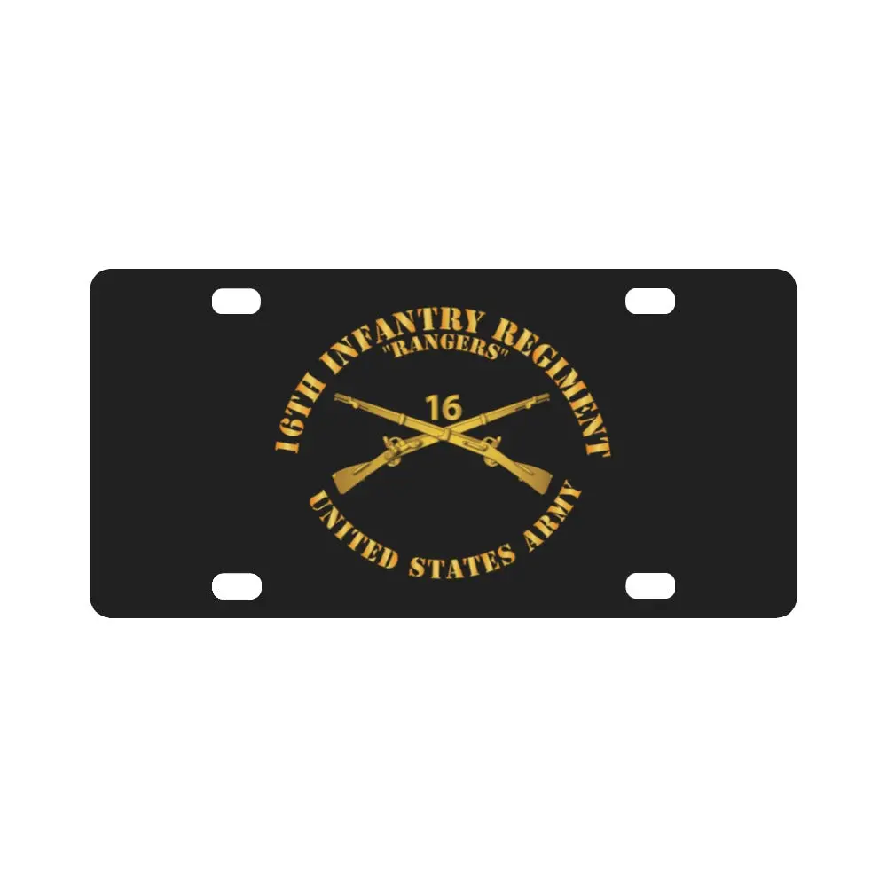 Army - 16Th Infantry Regt - Rangers - Infantry Br Classic License Plate 1
