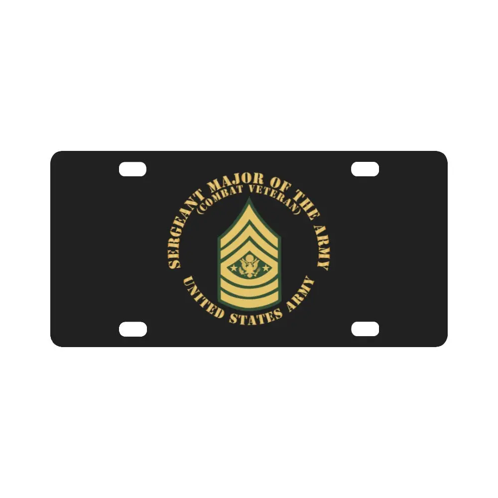 Army - Sergeant Major Of The Army - Sma - Combat Veteran - Flat X 300 Classic License Plate 1