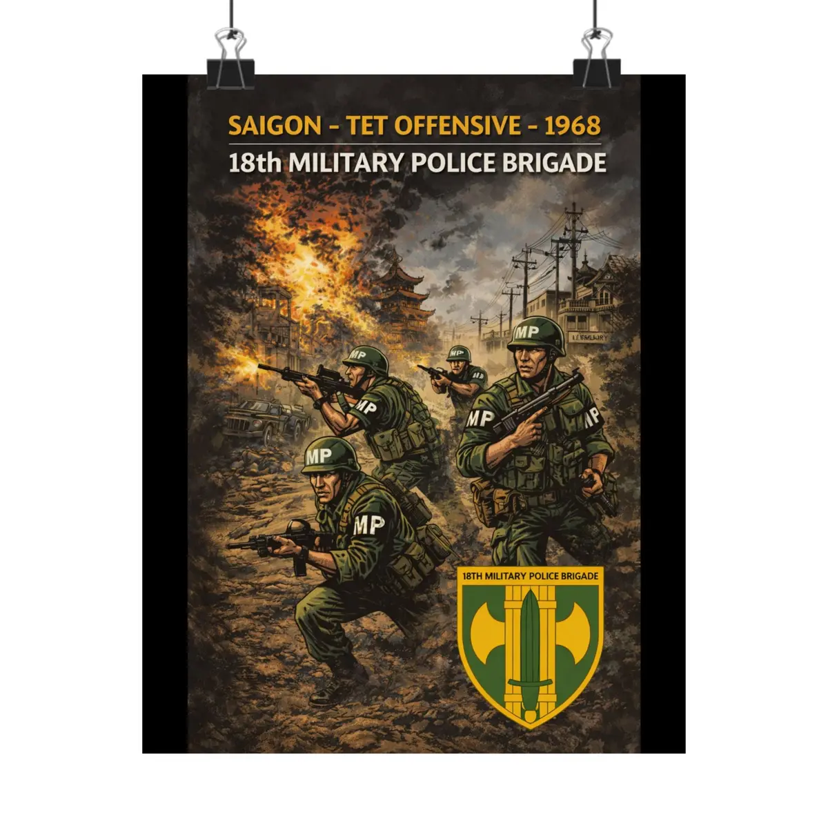Matte Poster - Saigon Tet - 1968 - 18Th Military Police Brigade 1