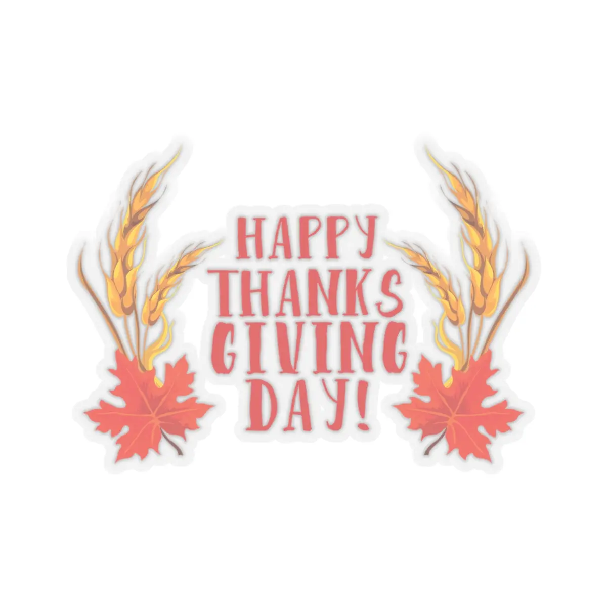Kiss-Cut Stickers - Happy Thanksgiving Day 6