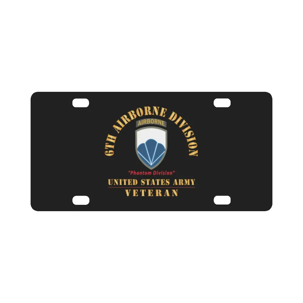 Army - Ssi - 6Th Airborne Division - Phantom - Us Army Veteran X 300 Classic License Plate 1