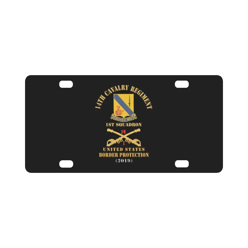 Army - 14Th Cavalry Regiment W Cav Br - 1St Squadron - Usa Border Protection - 2019 - Red Txt X 300 Classic License Plate 1