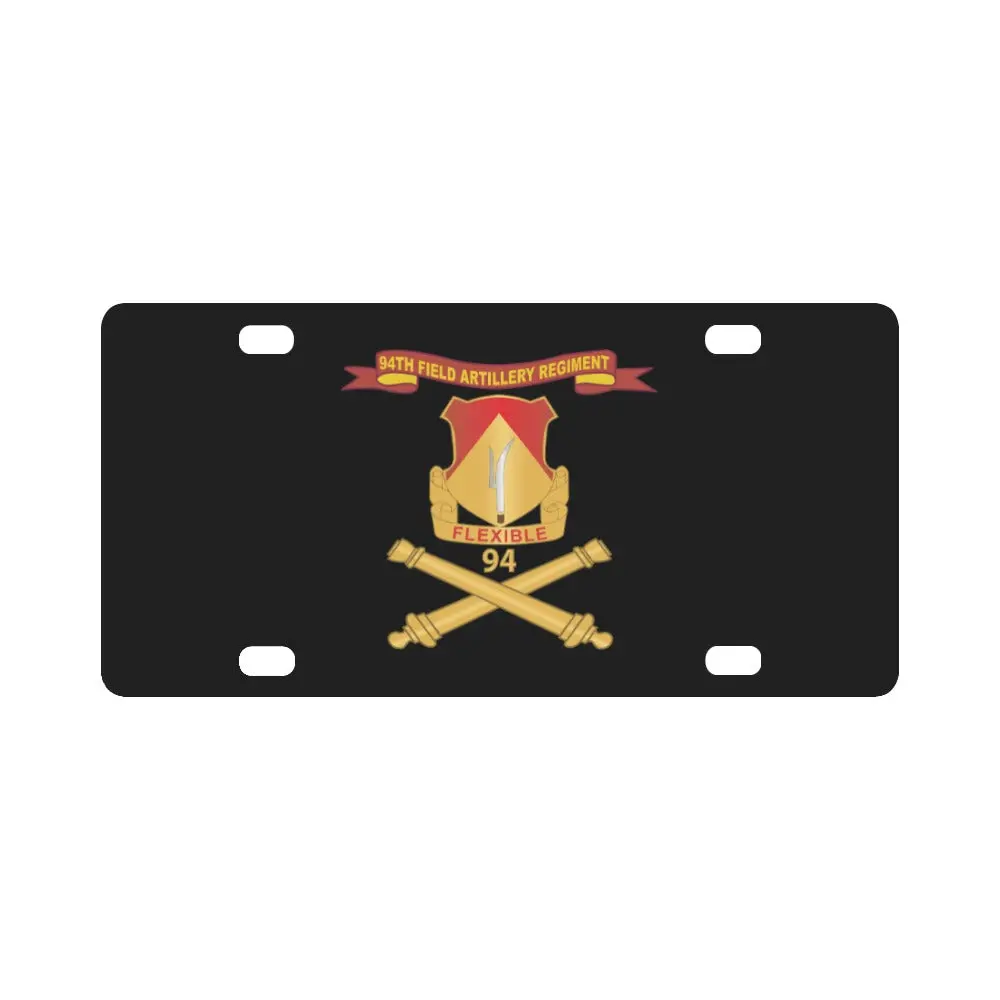 Army - 94Th Field Artillery Regiment - Dui W Number Br - Ribbon X 300 Classic License Plate 1