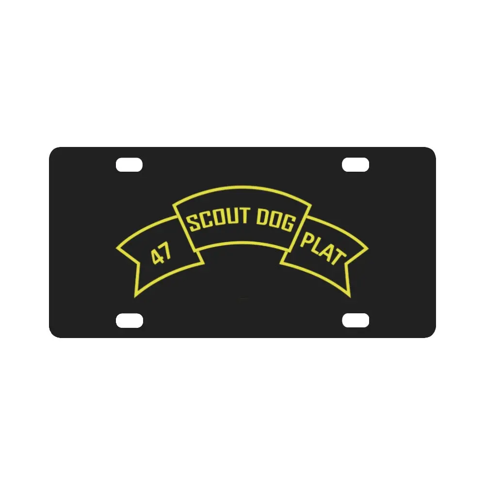 Scroll - 47Th Infantry Scout Dog Platoon Classic License Plate 1