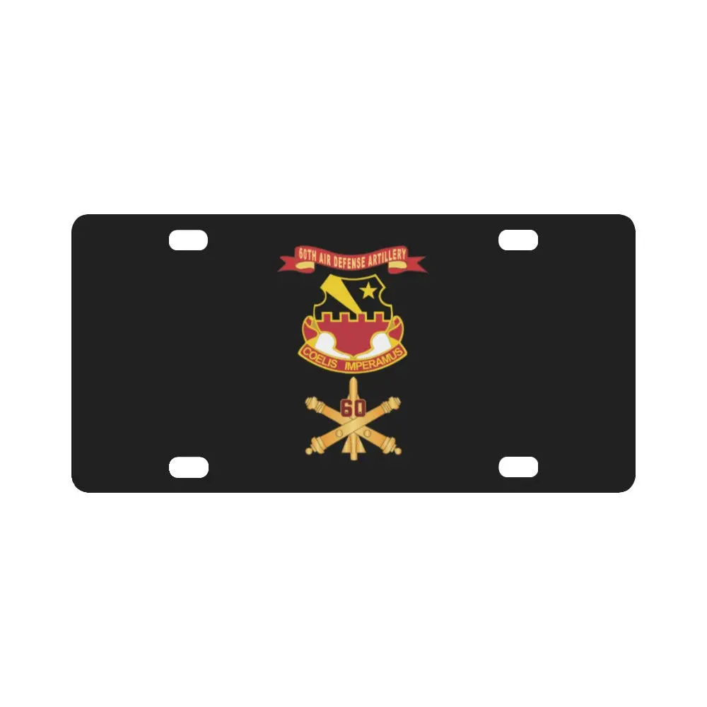 Army - 60Th Air Defense Artillery W Number Br - Dui - Ribbon X 300 Classic License Plate 1